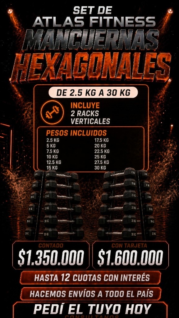 Set de mancuernas hexagonales Atlas Fitness de 2,5 a 30 kg con 2 racks verticales. Contado $1.350.000, con tarjeta $1.600.000.